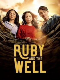 دانلود سریال Ruby and the Well425466-673231536