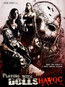 دانلود فیلم Playing with Dolls: Havoc 2017425829-1901350092