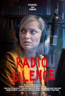 دانلود فیلم Radio Silence 2019427667-2084445513