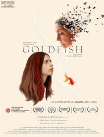 دانلود فیلم Goldfish 2023425640-336760453