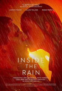 دانلود فیلم Inside the Rain 2019427154-853739462