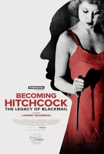 دانلود مستند Becoming Hitchcock: The Legacy of Blackmail 2024428894-596085724
