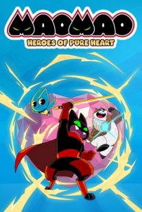 دانلود انیمیشن Mao Mao: Heroes of Pure Heart428616-1015307392