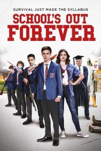 دانلود فیلم School’s Out Forever 2021430287-658206298