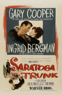 دانلود فیلم Saratoga Trunk 1945431330-507669347