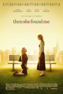 دانلود فیلم Then She Found Me 2007433191-608979720