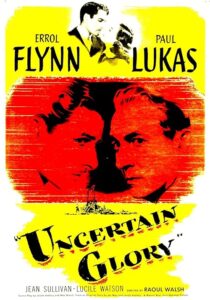 دانلود فیلم Uncertain Glory 1944431829-2017596925