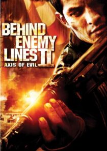 دانلود فیلم Behind Enemy Lines II: Axis of Evil 2006433345-1270643112