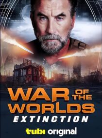 دانلود فیلم War of the Worlds: Extinction 2024433132-1708844244