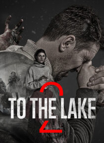 دانلود سریال To the Lake431631-254773386