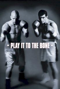 دانلود فیلم Play It to the Bone 1999430627-66161121