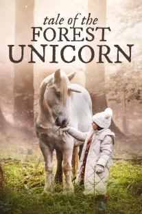 دانلود فیلم Tale of the Forest Unicorn 2025430707-1205959044
