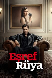 دانلود سریال Eşref Rüya431774-302480766