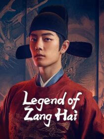 دانلود سریال Legend of Zang Hai434100-1869121404