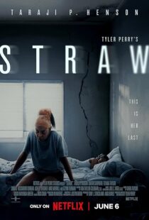 دانلود فیلم Straw 2025433773-974331648